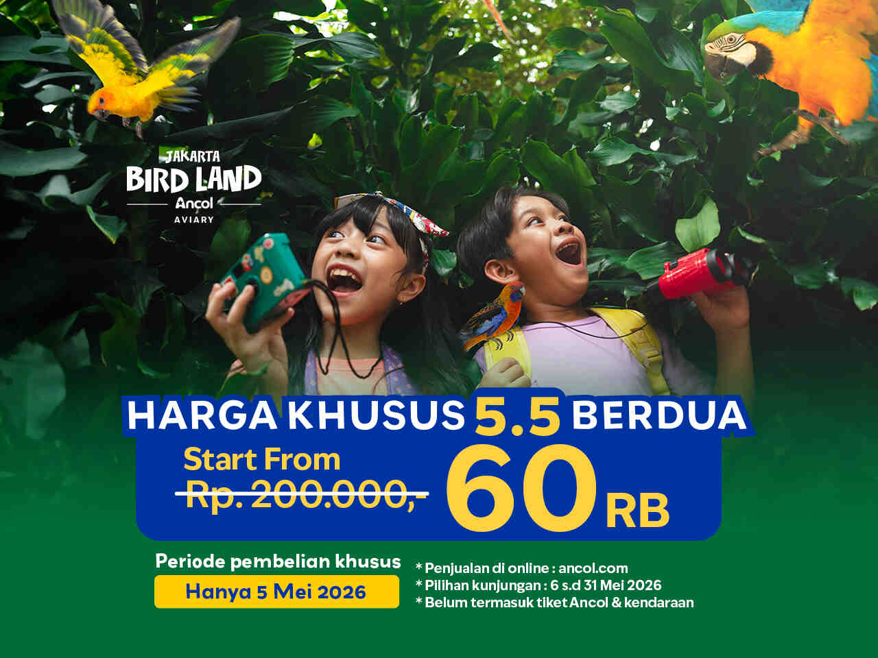 Flash Sale 5.5 Jakarta Bird Land: Liburan Seru Berdua Mulai Rp60 Ribu!